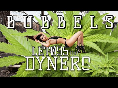 LETØ95 feat. Dynero - Bubbels (Official Audio)