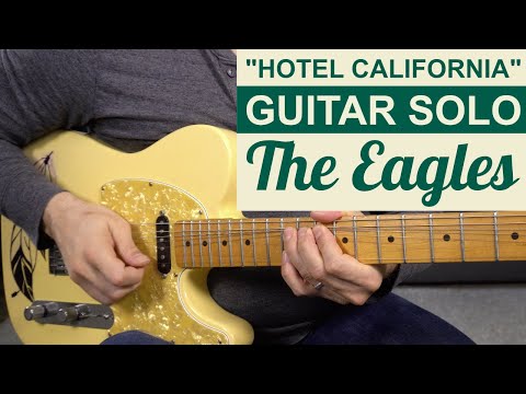 "Hotel California" Guitar Solo Lesson - The Eagles
