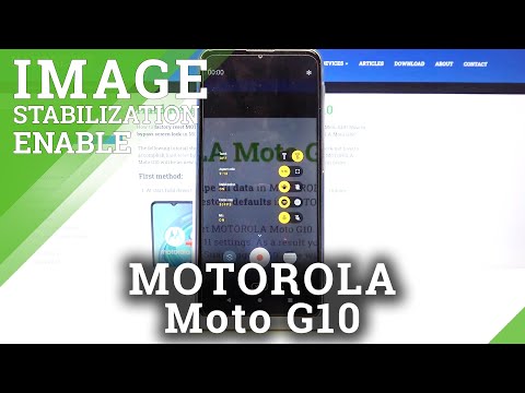 How to Activate Image Stabilization in MOTOROLA Moto G10 – Find Stabilization Option