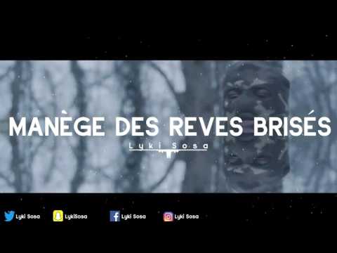 Lyki Sosa - Manège Des Rêves Brisés