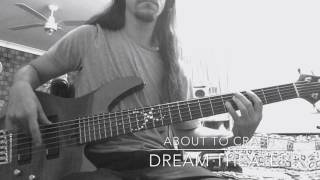 About to Crash - Dream Theater [bass cover]