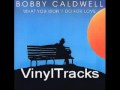 bobby caldwell what you won't do for love