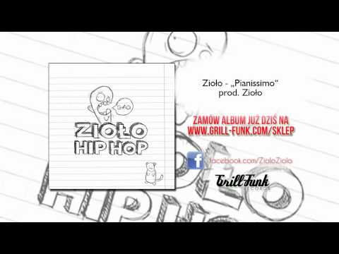 08. Zioło - Pianissimo [prod. Zioło] [album Hip Hop]