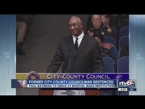Ex-Indianapolis City-County Councilor Paul Bateman sentenced to 2 years in prison in fraud scheme