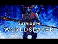 Outriders Worldslayer Endgame Reveal Full Presentation