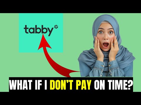 Tabby late payment charges | what happens if i don't pay tabby on time |  tabby penalty
