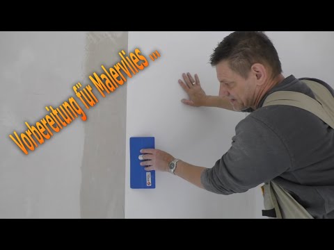 Wände vorbereiten für Malervlies-Vliestapete. #diy
