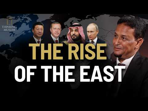 The Rise of the East and the Setting of The West | Dr Muhammad al-Mukhtar al-Shinqiti