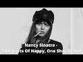 Nancy Sinatra - Two Shots Of Happy, One Shot Of Sad