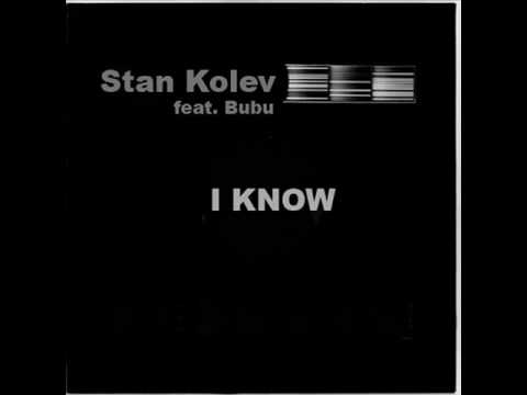 Stan Kolev feat Beloslava - I Know (Club Mix)