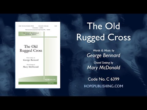 The Old Rugged Cross - arr. Mary McDonald