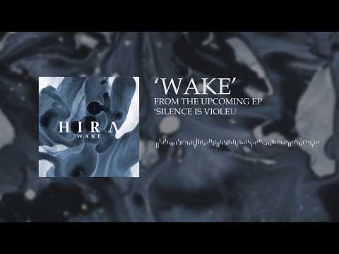 HIRA - WAKE (Official Lyric Video)
