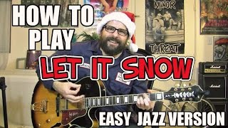 Let it Snow - easy jazz lesson