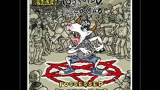 possuido pelo cão - toxic possession (possessed to circle pit)