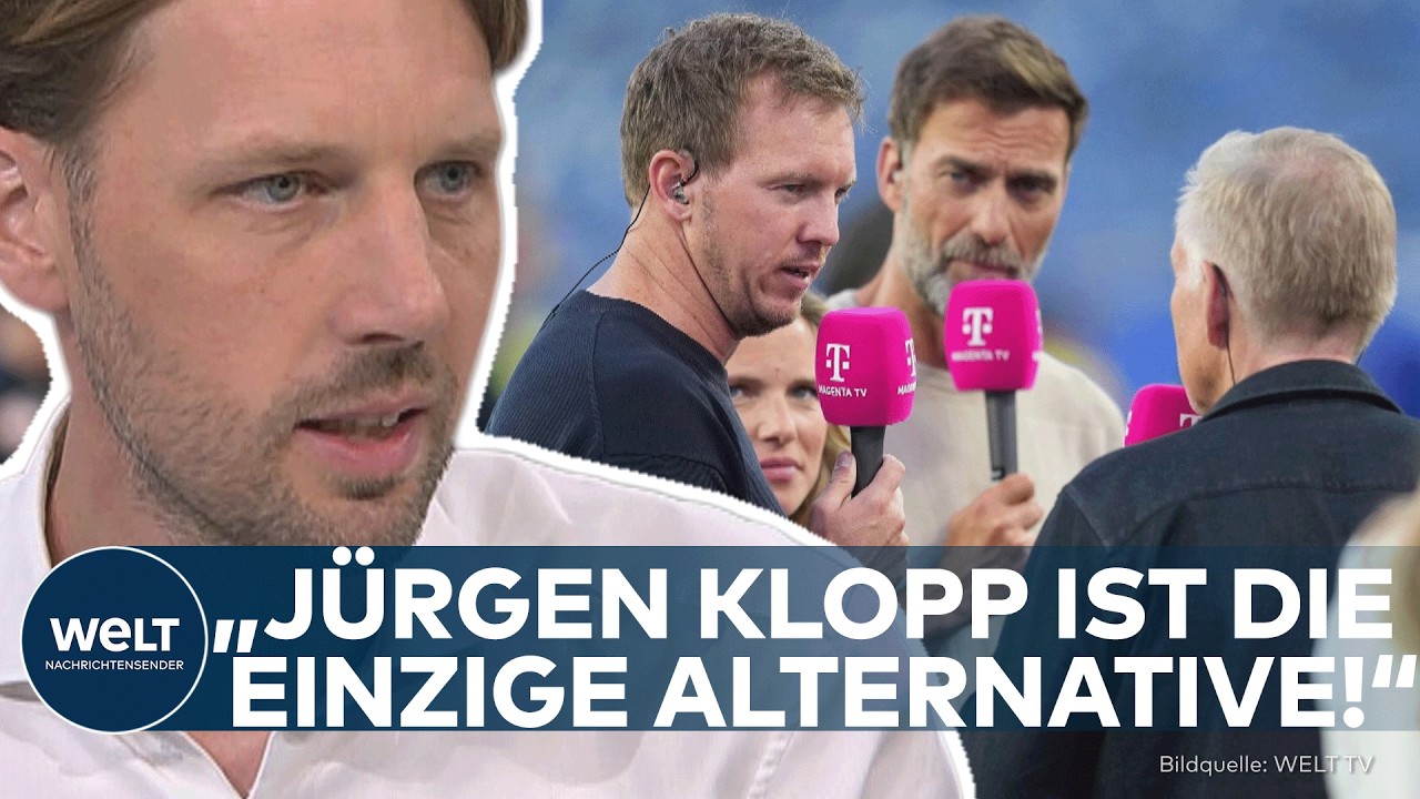 WM-DESASTER: „Jürgen Klopp ist die einzige Alternative!“ Harte Abrechnung mit Nagelsmann
