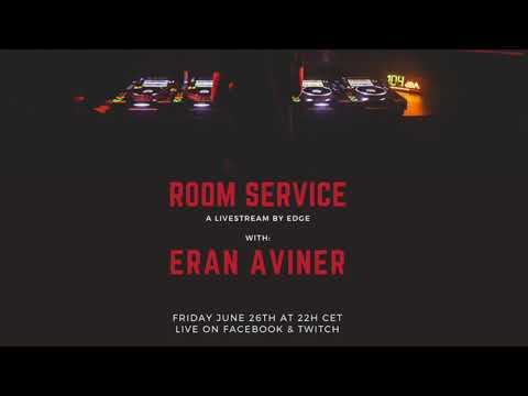 Eran Aviner - Room Service 001 (26-6-2020)
