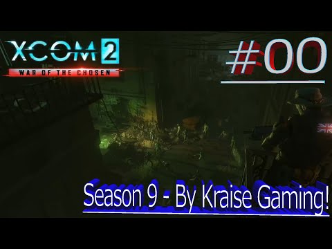 Ep00: Season Mods & Toons! - XCOM 2 WOTC, Modded Season 9 (Lost & Faction Mods, RPG Overhall & More)