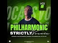 Philharmonics Strictly Vocals vol.6 ( Mixed And Compiled by AmaQhawe)