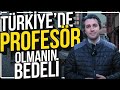 Türkiye’de Profesör Olmanın ACI Gerçekleri 💥