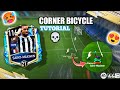 How To Do CORNER BICYCLE KICK🥵 | TUTORIAL🔥 | Fifa mobile23