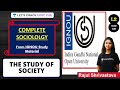 L2 The Study Of Society Sociology From IGNOU Study Material UPSC CSE IAS Rajul Shrivastava