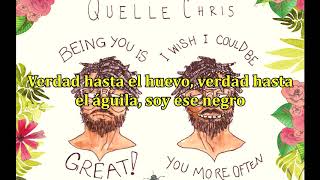 Quelle Chris - I'm That Ni#%a (Subtitulado Español)