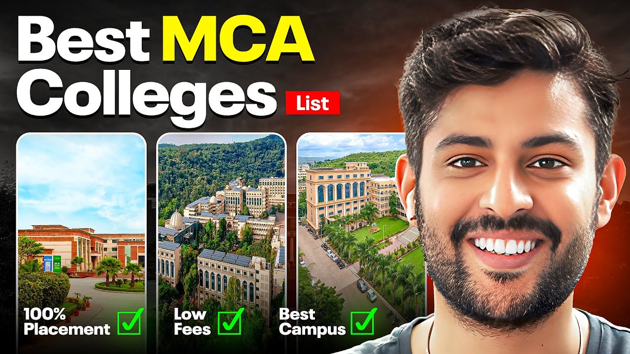 Top 10 MCA Colleges in India with Highest Placements & Lowest Fees!