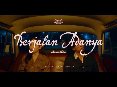 Dendi Nata - Berjalan Adanya (Official Lyric Video)