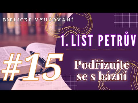 Biblické vyučování | 1. List Petrův 2,18-21