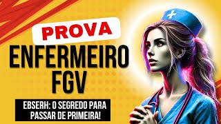Você Passaria Nesta Prova de Enfermeiro? Banca FGV