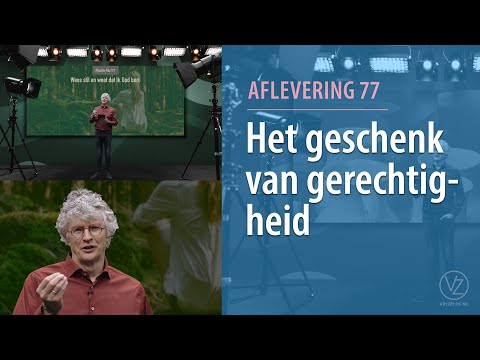 Het geschenk van gerechtigheid (aflevering 77)
