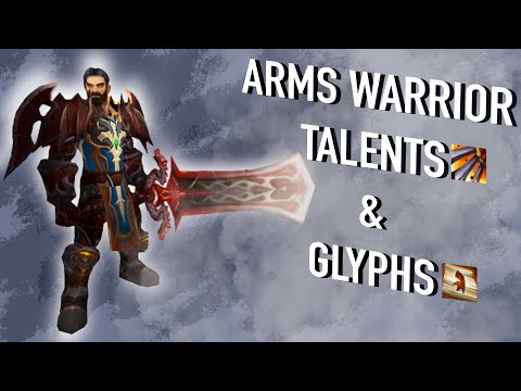 WotLK Arms Warrior 3.3.5a PvP TALENTS & GLYPHS (part 2)