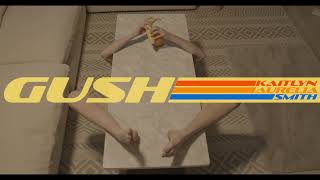 Kaitlyn Aurelia Smith – Gush