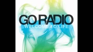Go Radio - I Miss You [+ lyrics in description]