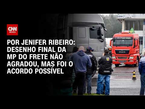 MP do Frete: Desenho final da medida não agradou, mas foi o acordo possível, diz analista | WW