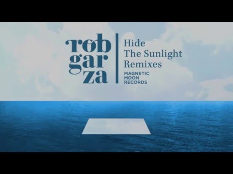 Rob Garza - Hide the Sunlight (Neighbour Remix)  [Magnetic Moon 004]