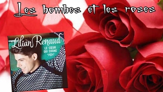 Lilian Renaud  - Les bombes et les roses