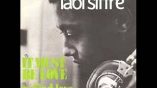 Labi Siffre - It Must Be Love