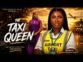 The Taxi Queen Sonia Uche Ikedubu Promise Full 2026 Latest New Nigerian Movie
