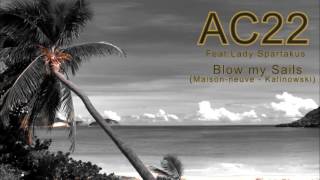 AC22 - Blow My Sails 2017
