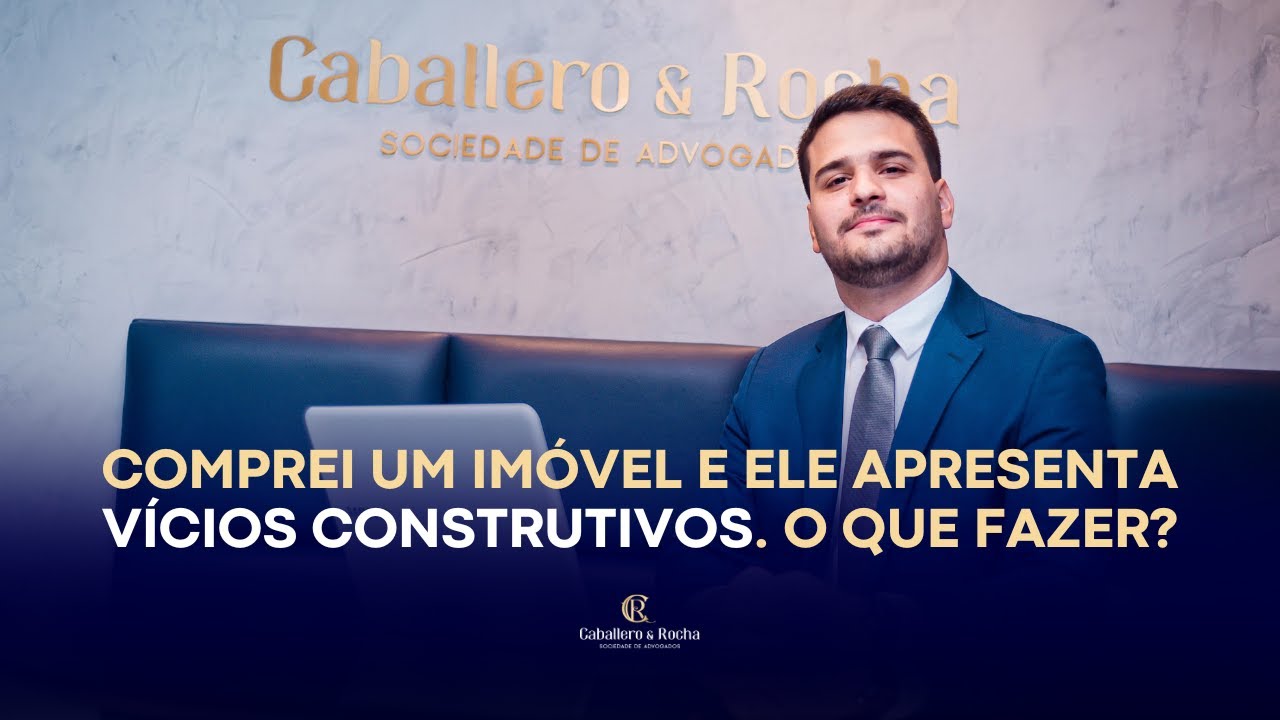 Comprei um imóvel e ele apresenta vícios construtivos. O que fazer?