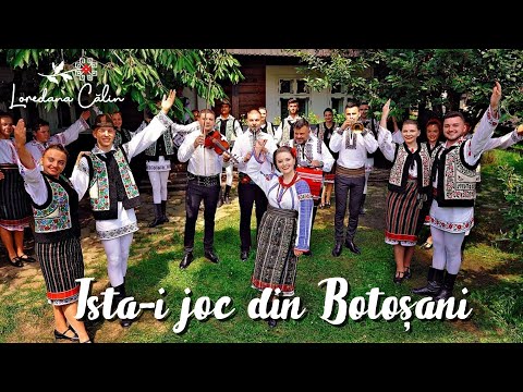 Loredana Călin - Ista-i joc din Botoşani (Țărănească)