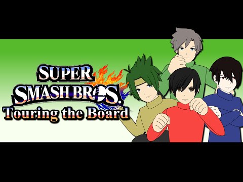 Super Smash Bros. - Touring the Board