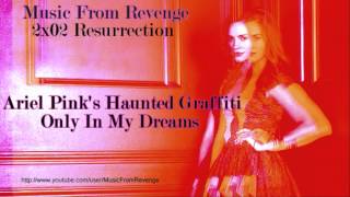 Ariel Pink's Haunted Graffiti - Only In My Dreams