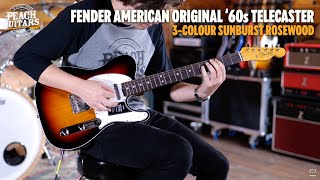 Video thumbnail for No Talking...Just Tones | Fender American Original '60s Telecaster | Rosewood - 3-Colour Sunburst by Peach Guitars