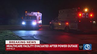 VIDEO: Enfield healthcare facility evacuated after power outage