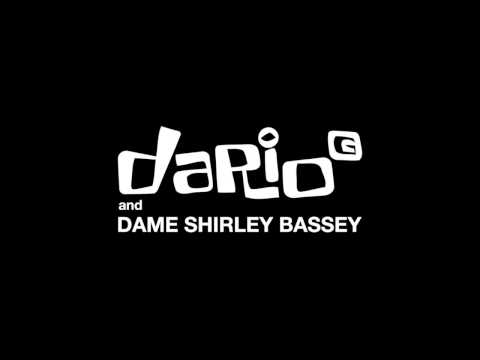 Dario G & Dame Shirley Bassey - We Got Music