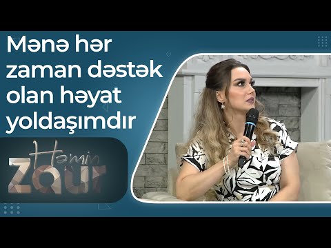 Bəyimxanım Vəliyeva - Mənə hər zaman dəstək olan həyat yoldaşımdır – Həmin Zaur