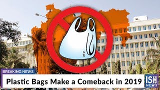 Plastic Bags Make a Comeback in 2019