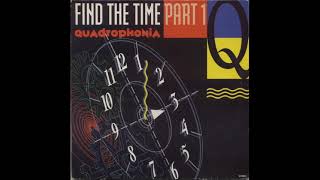 Quadrophonia   Find The Time Part 1